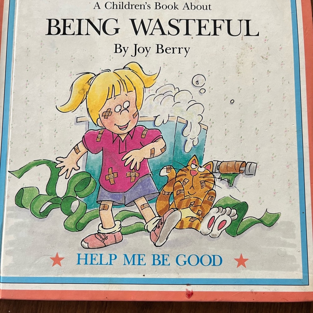 Children’s book about Being Wasteful